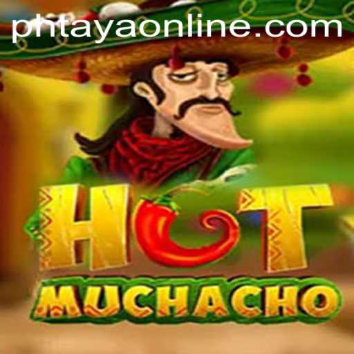 Discovering HotMuchacho: A Thrilling Journey with Phtaya